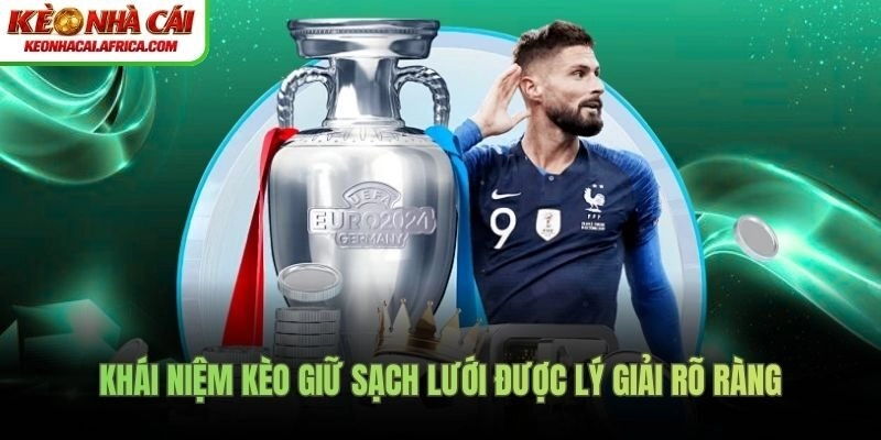 Khái niệm kèo giữ sạch lưới được lý giải rõ ràng